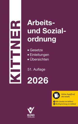 Michael Kittner: Arbeits- und Sozialordnung 2026 