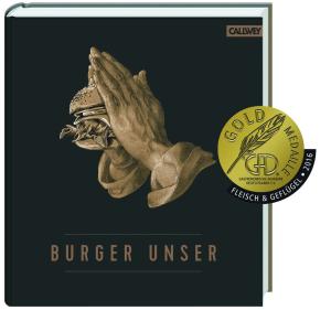 Nils Jorra, Nicolas Lecloux, Hubertus Tzschirner, Dr. Thomas Vilgis: Burger Unser 