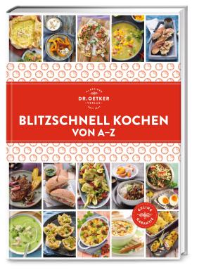 Blitzschnell kochen von A–Z 