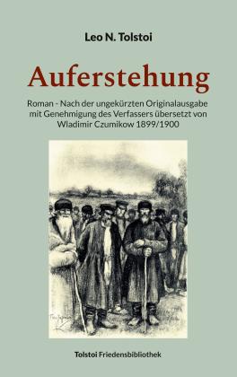 Peter Bürger, Leo N. Tolstoi: Auferstehung 
