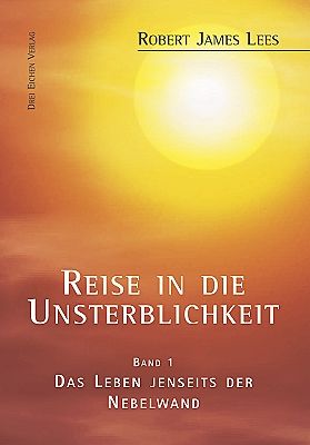 Robert James Lees, Robert-James Lees, John, Manuel Kissener: Reise in die Unsterblichkeit / Reise in die Unsterblichkeit (1) 
