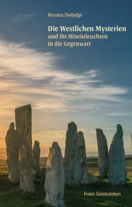 Renatus Derbidge: Die Westlichen Mysterien 