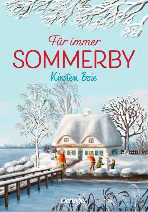 Kirsten Boie, Verena Körting: Sommerby 3. Für immer Sommerby 