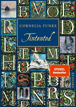 Cornelia Funke: Tintenwelt 3. Tintentod 