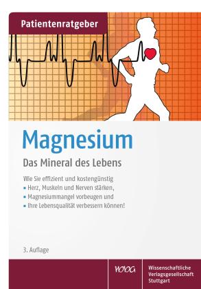 Uwe Gröber, Klaus Kisters: Magnesium 