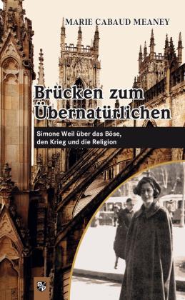 Marie Cabaud Meaney: Brücken zum Übernatürlichen 