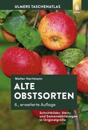 Walter Hartmann: Alte Obstsorten 