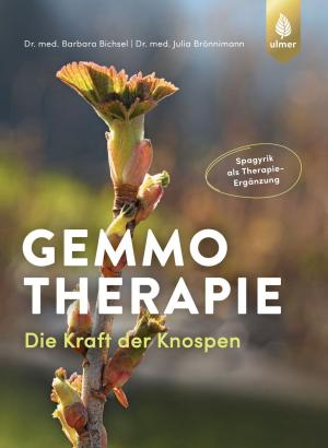 Barbara Bichsel, Julia Brönnimann: Gemmotherapie 