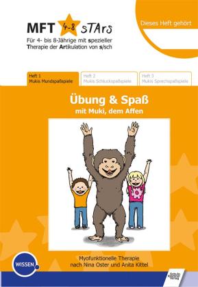 Nina Förster, Anita Kittel, Nina Oster, Tina Gruschwitz: MFT 4-8 Stars - Für 4- bis 8-Jährige mit spezieller Therapie der Artikulation von s/sch - Übung & Spaß mit Muki, dem Affen 
