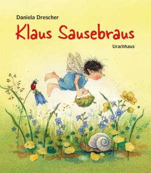Daniela Drescher: Klaus Sausebraus 