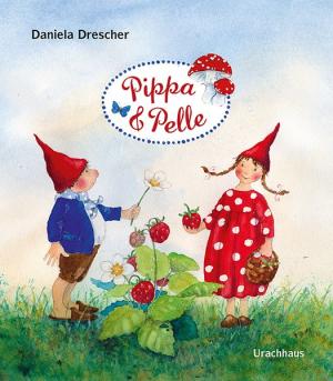Daniela Drescher: Pippa und Pelle 