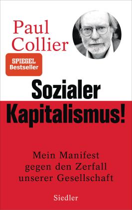 Paul Collier: Sozialer Kapitalismus! 