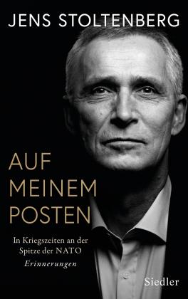 Ulrich Sonnenberg, Jens Stoltenberg: AUF MEINEM POSTEN 