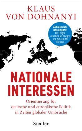 Klaus Von Dohnanyi, Klaus von Dohnanyi, Klaus von von Dohnanyi: Nationale Interessen 