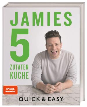 Jamie Oliver, DK Verlag: Jamies 5-Zutaten-Küche 
