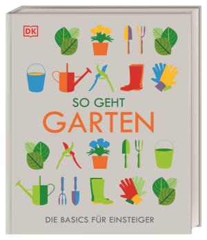 So geht Garten 