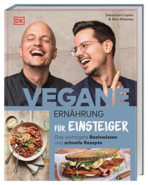 Sebastian Copien, Niko Rittenau, DK Verlag: Vegane Ernährung für Einsteiger 