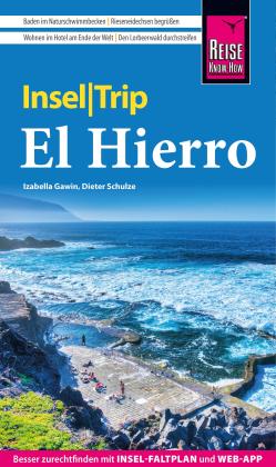 Izabella Gawin, Dieter Schulze: Reise Know-How InselTrip El Hierro 