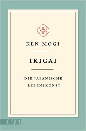 Ken Mogi: Ikigai 