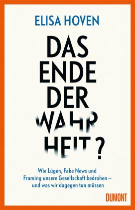 Elisa Hoven: Das Ende der Wahrheit? 