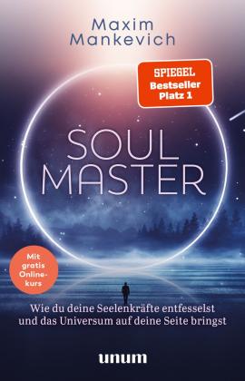 Maxim Mankevich: Soul Master - SPIEGEL-Bestseller #1 