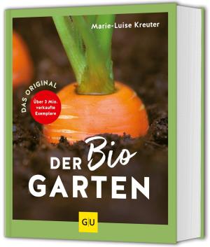 Marie-Luise Kreuter: Der Biogarten 