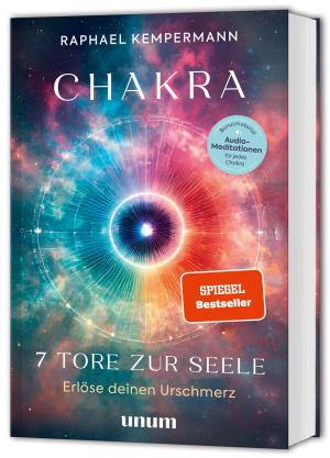 Raphael Kempermann: Chakra - 7 Tore zur Seele 