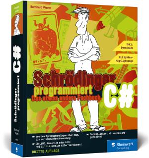 Bernhard Wurm: Schrödinger programmiert C# 