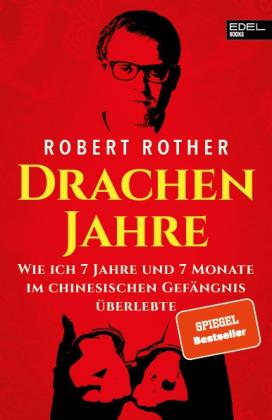 Robert Rother: Drachenjahre 
