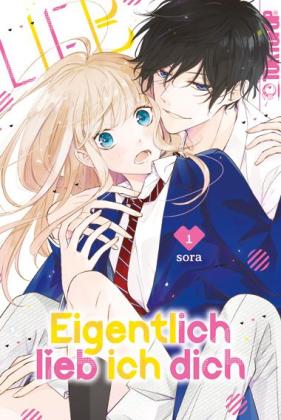 Sora: Eigentlich lieb ich dich 01 