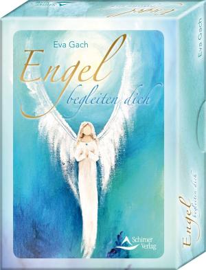 Schirner Verlag, Eva Gach, Schirner Verlag GmbH & Co. KG: Engel begleiten dich 