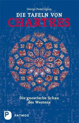 George Pennington: Die Tafeln von Chartres 