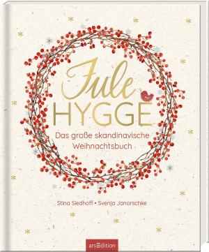 Svenja Janorschke, Stina Siedhoff: Julehygge 