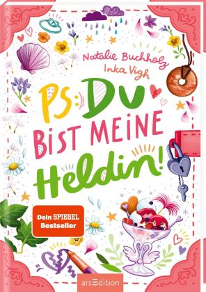 Inka Vigh, Natalie Buchholz: PS: Du bist meine Heldin! (PS: Du bist die Beste! 3) 