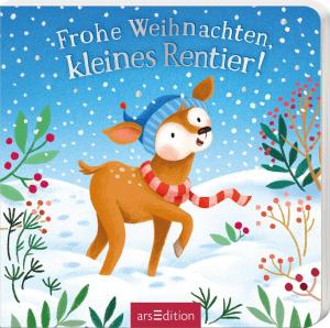 Inka Vigh, Joschi Mühl: Frohe Weihnachten, kleines Rentier! 