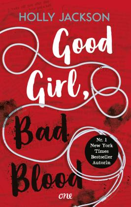 Holly Jackson: Good Girl, Bad Blood 