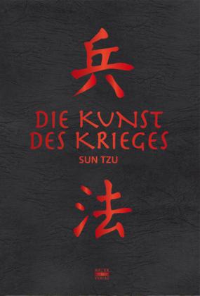 Sun Tzu: Die Kunst des Krieges 