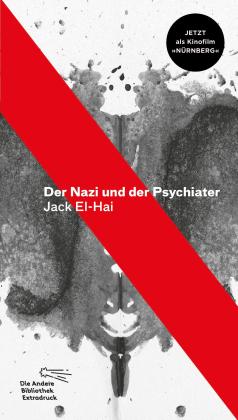 Henriette Heise, Jack El-Hai: Der Nazi und der Psychiater 