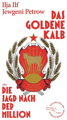 Thomas Reschke, Ilja Ilf, Jewgeni Petrow: Das goldene Kalb oder die Jagd nach der Million 