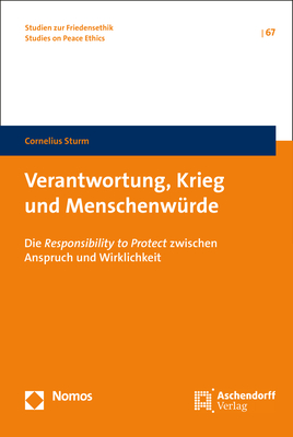 Cornelius Sturm: Verantwortung, Krieg und Menschenwürde 