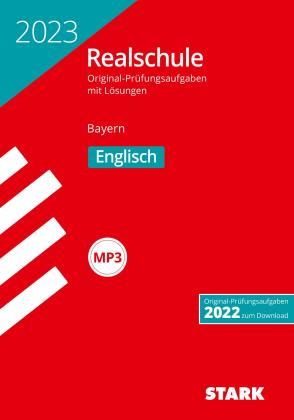 STARK Original-Prüfungen Realschule 2023 Englisch - Bayern 