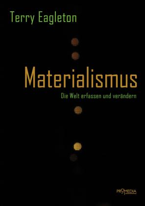 Terry Eagleton: Materialismus 