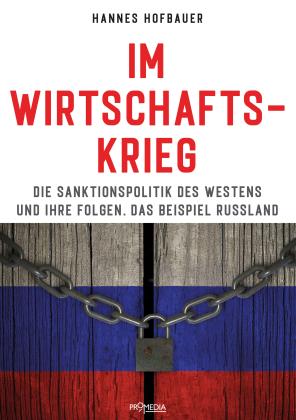 Hannes Hofbauer: Im Wirtschaftskrieg 