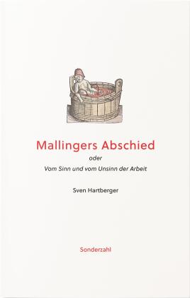 Sven Hartberger: Mallingers Abschied 