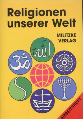 Jana Passler: Religionen unserer Welt. Ihre Bedeutung in Geschichte, Kultur und Alltag / Religionen unserer Welt. Ihre Bedeutung in Geschichte, Kultur und Alltag 