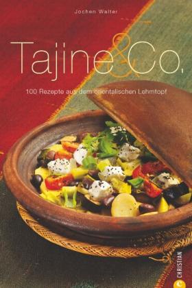 Jochen Walter: Tajine & Co. 