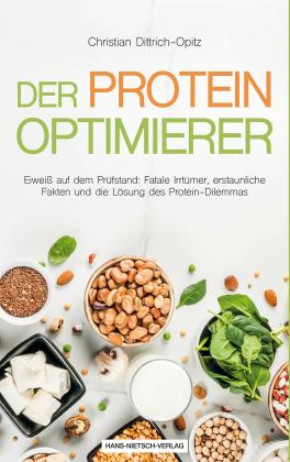 Christian Dittrich-Opitz: Der Protein -Optimierer 