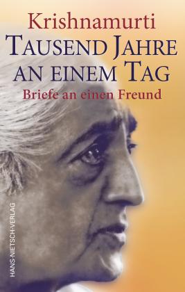 Jiddu Krishnamurti, Eliaz Caden: Krishnamurti - Tausend Jahre an einem Tag 