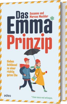 Marcus Mockler, Susanne Mockler, Susanne und Marcus Mockler: Das Emma*-Prinzip 