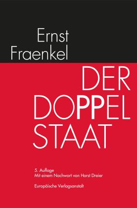 Ernst Fraenkel, Alexander von Brünneck: Der Doppelstaat 